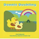 Dennis Duckling