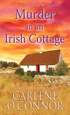 Gyilkosság egy ír házban: A Charming Irish Cozy Mystery - Murder in an Irish Cottage: A Charming Irish Cozy Mystery