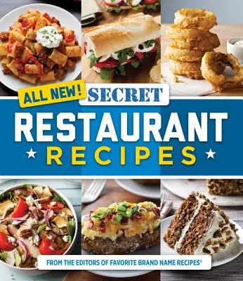 Minden újdonság! Titkos éttermi receptek - All New! Secret Restaurant Recipes