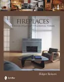 Tűzhelyek: Hagyományos formák - Fireplaces: Modern Designs--Traditional Forms