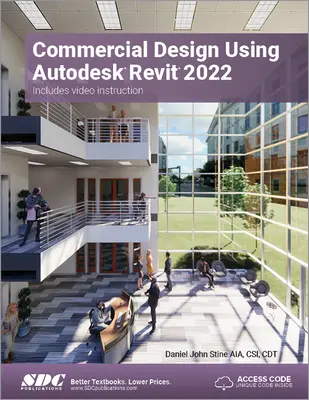 Kereskedelmi tervezés az Autodesk Revit 2022 használatával - Commercial Design Using Autodesk Revit 2022