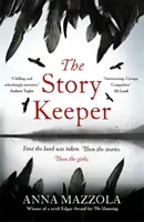 Story Keeper - Egy fordulatos, hangulatos történet népmesékről, családi titkokról és eltűnésekről - Story Keeper - A twisty, atmospheric story of folk tales, family secrets and disappearances