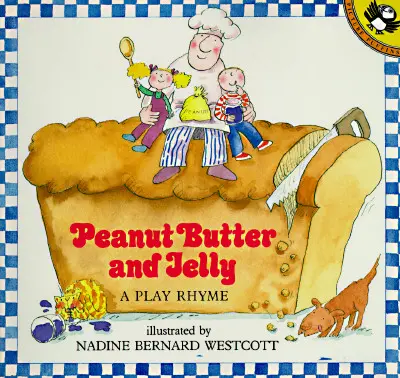 Mogyoróvaj és zselé: A Play Rhyme - Peanut Butter and Jelly: A Play Rhyme