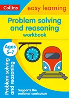 Problémamegoldás és érvelés munkafüzet 5-7 éves korig - Ideális otthoni tanuláshoz - Problem Solving and Reasoning Workbook Ages 5-7 - Ideal for Home Learning