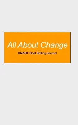 SMART célmeghatározási napló - SMART Goal Setting Journal