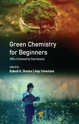 Zöld kémia kezdőknek - Green Chemistry for Beginners