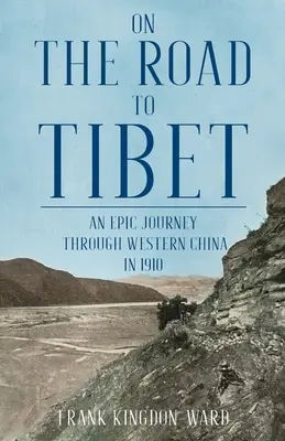 Úton Tibet felé - On the Road to Tibet