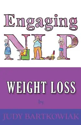 NLP a fogyásért - NLP For Weight Loss