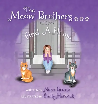 A miau testvérek... otthonra találnak - The Meow Brothers...Find A Home