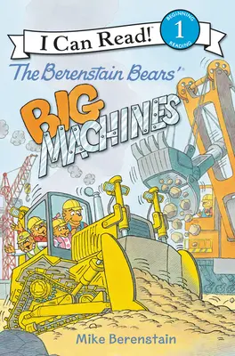 A Berenstain-macik nagy gépei - The Berenstain Bears' Big Machines