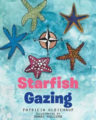 Csillagok bámulása - Starfish Gazing