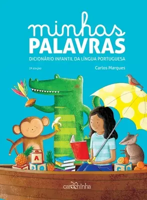 Minhas palavras - dicionrio infantil da lngua portuguesa