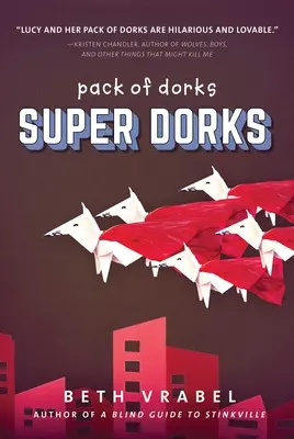 Super Dorks: Volume 3