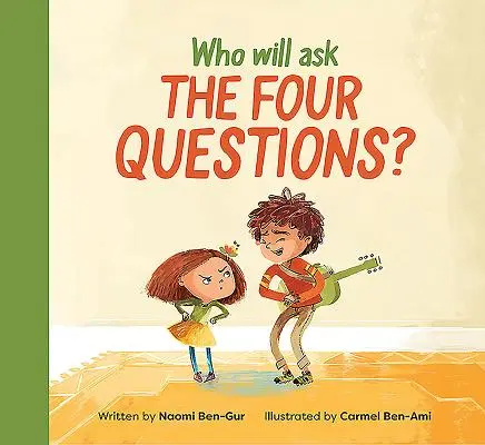 Ki teszi fel a négy kérdést? - Who Will Ask the Four Questions?