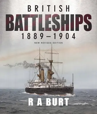 Brit csatahajók 1889-1904 - British Battleships 1889-1904