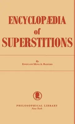 A babonák enciklopédiája - Encyclopedia of Superstitions