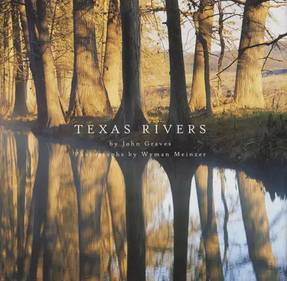 Texas folyók - Texas Rivers