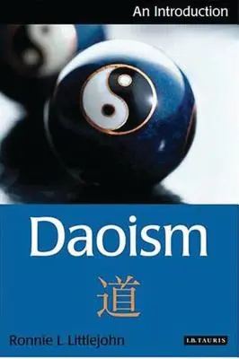 Daoizmus: Daoizmus: Bevezetés - Daoism: An Introduction