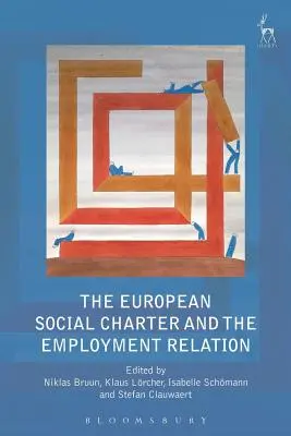 Az Európai Szociális Charta és a foglalkoztatási kapcsolatok - The European Social Charter and the Employment Relation