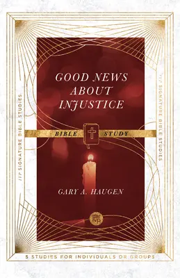 Jó hírek az igazságtalanságról Bibliatanulmány - Good News about Injustice Bible Study