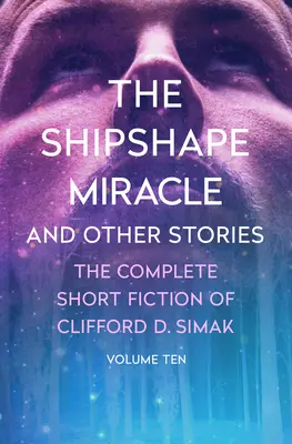 A hajó alakú csoda: És más történetek - The Shipshape Miracle: And Other Stories