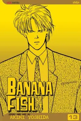 Banánhal, 13. kötet: 13. kötet - Banana Fish, Vol. 13: Volume 13