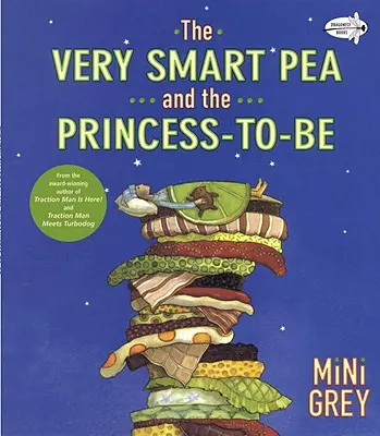 A nagyon okos borsó és a leendő hercegnő - The Very Smart Pea and the Princess-To-Be