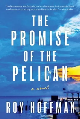 A pelikán ígérete - The Promise of the Pelican