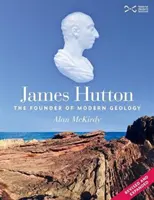 James Hutton - A modern geológia megalapítója - James Hutton - The Founder of Modern Geology