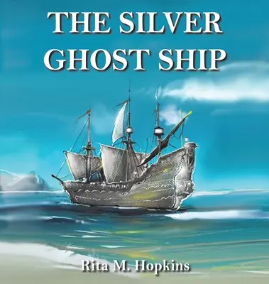 Az ezüst szellemhajó - The Silver Ghost Ship