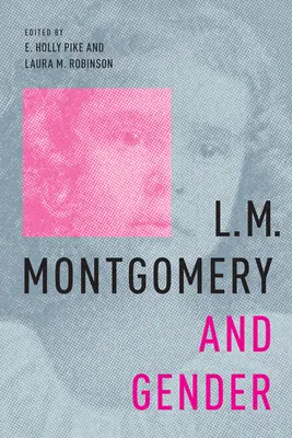 L. M. Montgomery és a nemek kérdései - L.M. Montgomery and Gender