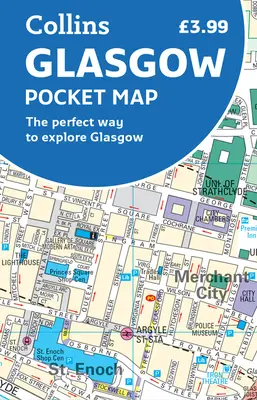 Glasgow zsebtérkép: A tökéletes módja Glasgow felfedezésének - Glasgow Pocket Map: The Perfect Way to Explore Glasgow