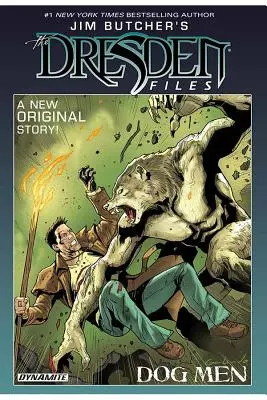 Jim Butcher's the Dresden Files: Dog Men