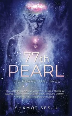 77: The Perpetual Tree - 77th Pearl: The Perpetual Tree