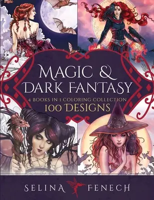 Mágia és sötét fantasy színezőgyűjtemény: 100 tervezet - Magic and Dark Fantasy Coloring Collection: 100 Designs