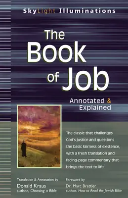 Jób könyve: Annotated & Explained - The Book of Job: Annotated & Explained