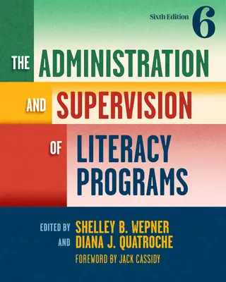 A műveltségi programok irányítása és felügyelete - The Administration and Supervision of Literacy Programs