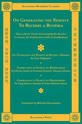 A Buddhává válás elhatározásának megteremtéséről - On Generating the Resolve to Become a Buddha