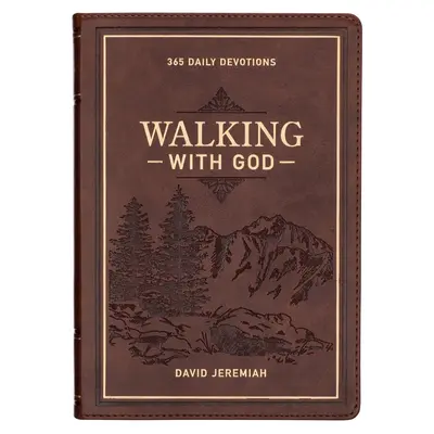 Devotional Walking with God Large Print Faux Leather (Nagyméretű műbőr) - Devotional Walking with God Large Print Faux Leather