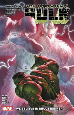 Halhatatlan Hulk 6. kötet: Hiszünk Bruce Bannerben - Immortal Hulk Vol. 6: We Believe in Bruce Banner