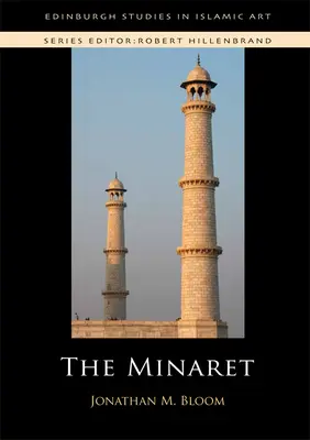 A minaret - The Minaret