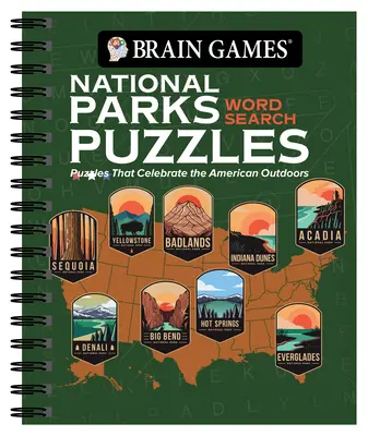 Agyjátékok - Nemzeti parkok szókereső rejtvények: Az amerikai természetet ünneplő rejtvények - Az amerikai természetet ünneplő rejtvények - Brain Games - National Parks Word Search Puzzles: Puzzles That Celebrate the American Outdoors