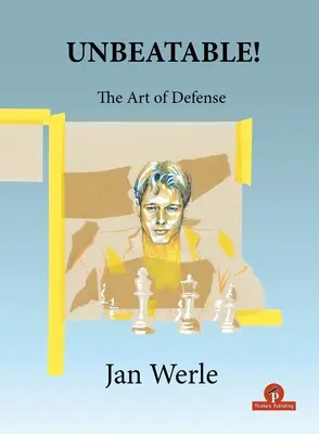 Legyőzhetetlen! A védekezés művészete - Unbeatable!: The Art of Defense