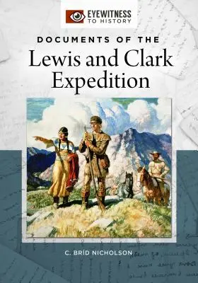 A Lewis és Clark-expedíció dokumentumai - Documents of the Lewis and Clark Expedition