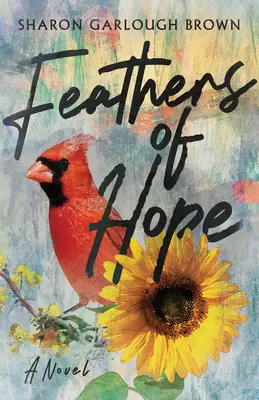 A remény tollai - Feathers of Hope