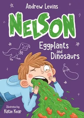 Padlizsánok és dinoszauruszok: 3. kötet - Eggplants and Dinosaurs: Volume 3