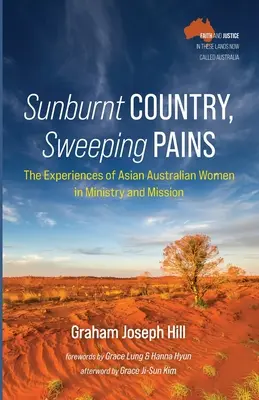 Napégette ország, elsöprő fájdalmak - Sunburnt Country, Sweeping Pains