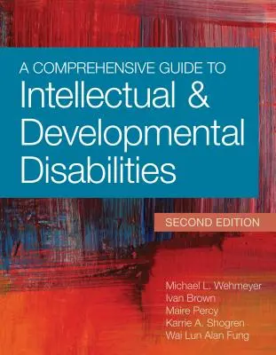 Átfogó útmutató az értelmi és fejlődési fogyatékosságokhoz - A Comprehensive Guide to Intellectual and Developmental Disabilities