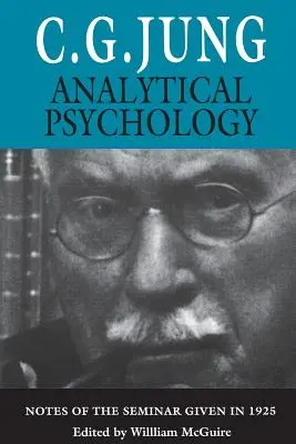 Analitikus pszichológia: Az 1925-ben tartott szeminárium jegyzetei - Analytical Psychology: Notes of the Seminar Given in 1925