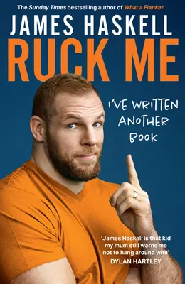 Ruck Me: (Írtam egy másik könyvet) - Ruck Me: (I've Written Another Book)